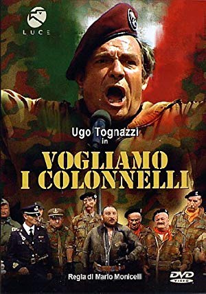 We Want the Colonels - Vogliamo i colonnelli