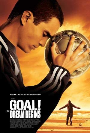 Goal! The Dream Begins - Goal!