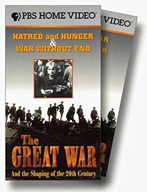 1914-1918 - The Great War and the Shaping of the 20th Century