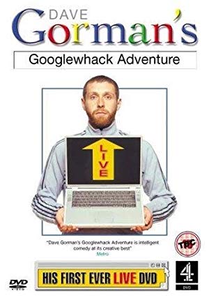 Dave Gorman: Googlewhack Adventure - Dave Gorman's Googlewhack Adventure