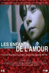 Children of Love - Les enfants de l'amour