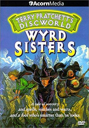 Wyrd Sisters - Terry Pratchett's Discworld - Wyrd Sisters