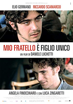 My Brother Is an Only Child - Mio fratello è figlio unico