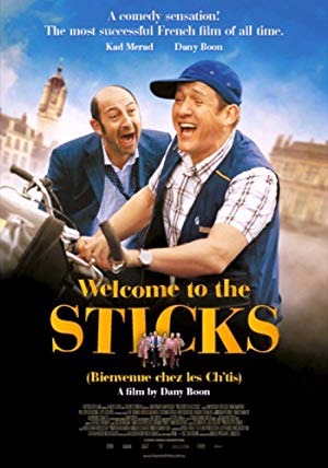 Welcome to the Sticks - Bienvenue chez les ch'tis