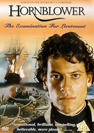 Horatio Hornblower: The Fire Ship - Hornblower: The Examination for Lieutenant