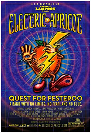 Electric Apricot - National Lampoon Presents Electric Apricot: Quest for Festeroo