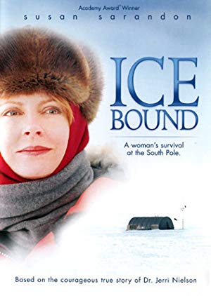 Ice Bound - Ice Bound - A Woman's Survival at the South Pole