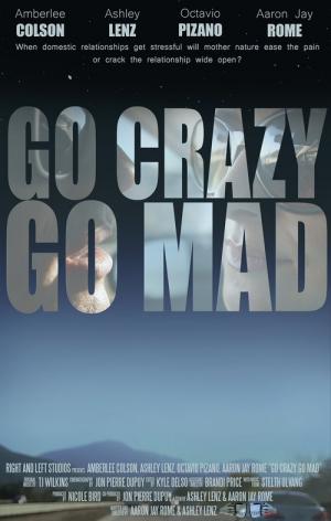 Go Crazy Go Mad