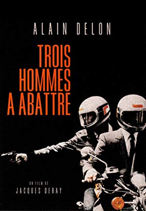 Three Men to Destroy - 3 hommes à abattre