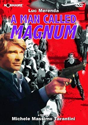 A Man Called Magnum - Napoli si ribella