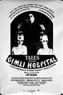 Tales From The Gimli Hospital