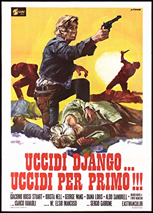 Kill Django... Kill First - Uccidi Django... uccidi per primo!