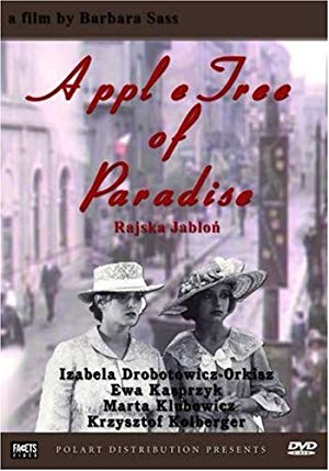 The Apple Tree of Paradise - Rajska Jabłoń
