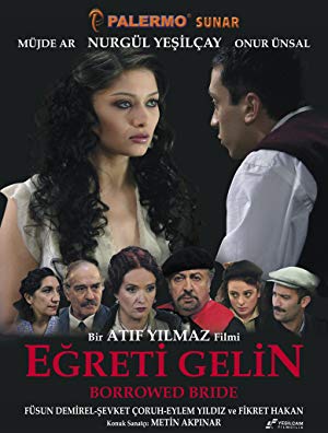 Borrowed Bride - Eğreti Gelin