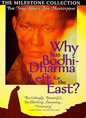 Why Has Bodhi-Dharma Left for the East? - 달마가 동쪽으로 간 까닭은