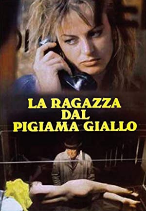 The Girl in the Yellow Pajamas - La Ragazza dal Pigiama Giallo