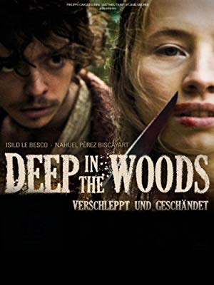 Deep in the Woods - Au fond des bois