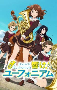 Sound! Euphonium - 響け！ユーフォニアム