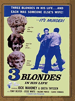 Three Blondes in His Life - Three Blondes In His Life