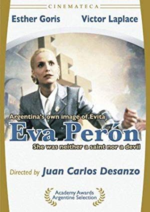 Eva Peron: The True Story - Eva Perón