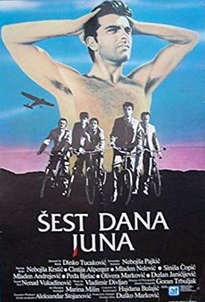 Six Days of June - Šest dana juna