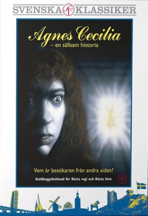 Agnes Cecilia - Agnes Cecilia - En sällsam historia