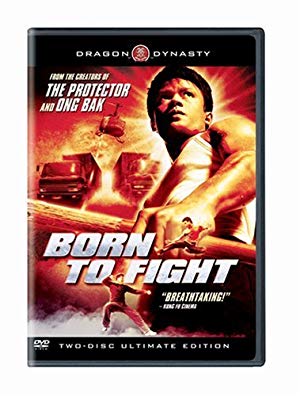 Born to Fight - เกิดมาลุย