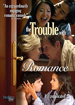The Trouble with Romance