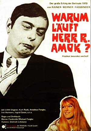 Why Does Herr R. Run Amok? - Warum läuft Herr R. Amok?