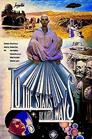 To The Stars by Hard Ways