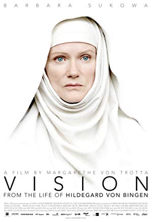 Vision - Vision - Aus dem Leben der Hildegard von Bingen