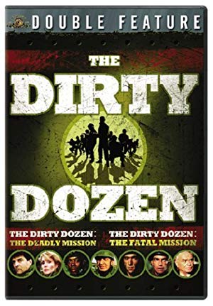 The Dirty Dozen: The Fatal Mission