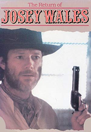 The Return of Josey Wales