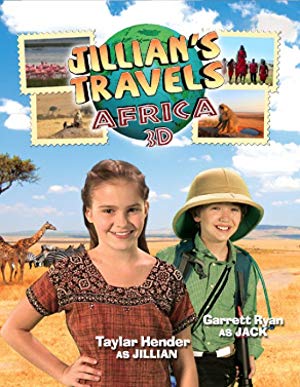Jillian's Travels: Africa - Jillian's Travels: Africa in 3D