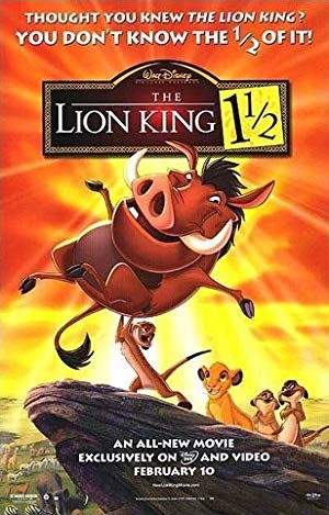 The Lion King 1 1/2 - The Lion King 1½
