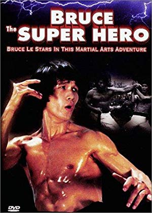 Bruce the Super Hero - 黃金喋血