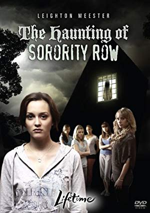 The Deadly Pledge - The Haunting of Sorority Row