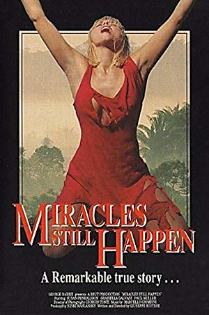 Miracles Still Happen - I miracoli accadono ancora