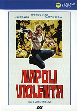 Violent Naples - Napoli violenta