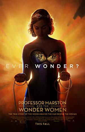 Professor Marston & the Wonder Women - Professor Marston and the Wonder Women