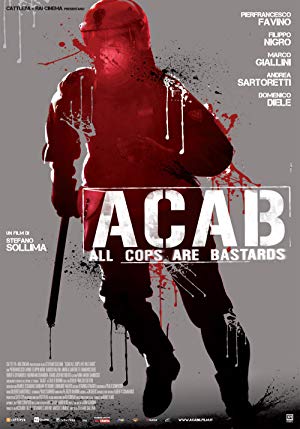 A.C.A.B. - ACAB - All Cops Are Bastards