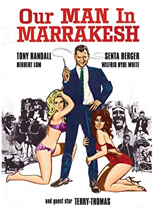 Bang! Bang! You're Dead! - Our Man In Marrakesh