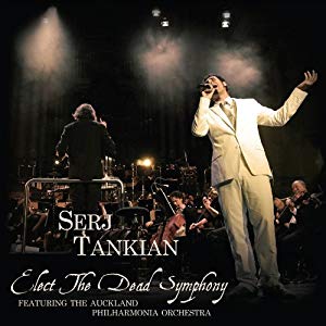 Serj Tankian: Elect The Dead Symphony