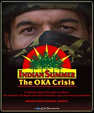 Indian Summer: The Oka Crisis