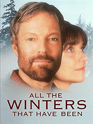 All the Winters That Have Been - All the Winters that Have Been