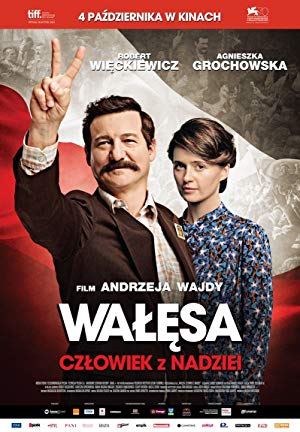 Walesa: Man of Hope - Wałęsa. Człowiek z nadziei