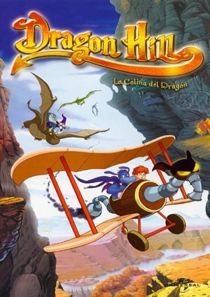 Dragon Hill - Dragon Hill: La colina del dragón
