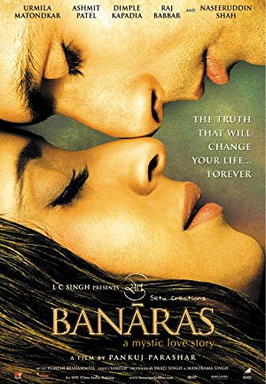 Banaras: A Mystic Love Story - Banaras