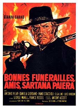 Have a Good Funeral, My Friend... Sartana Will Pay