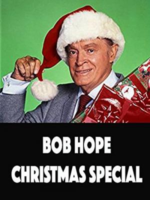 The Bob Hope Christmas Special: Around the World with the USO